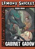 Okładka Seria Niefortunnych zdarzeń. Gabinet gadów