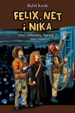 Okładka Felix, Net i Nika oraz Orbitalny Spisek 2 Mała Armia