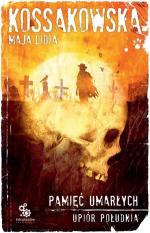 Okładka Upiór południa. Pamięć umarłych