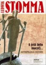 Okładka A jeśli było inaczej. Antropologia historii