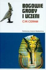 Okładka Bogowie, groby i uczeni