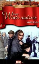 Okładka Saga Wiatr Nadziei 8. Nowe życie