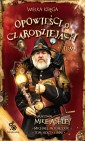 Okładka Wielka księga opowieści o czarodziejach 1