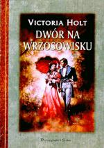 Okładka Dwór na wrzosowisku