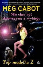 Okładka Top Modelka 2. Nie chcę być dziewczyną z wybiegu