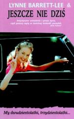 Okładka Jeszcze nie dziś