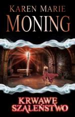 Okładka Kroniki Mac O’Connor: Krwawe szaleństwo