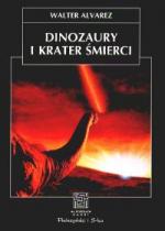 Okładka Dinozaury i krater śmierci