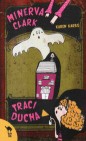 Okładka Minerva Clark traci ducha