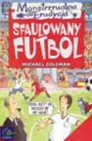Okładka Sfaulowany futbol