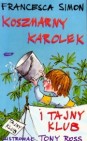 Okładka Koszmarny Karolek i tajny klub.