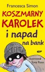 Okładka Koszmarny Karolek i napad na bank