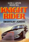 Okładka Knight Rider. Śmiertelny jeździec