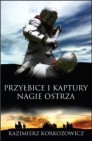 Okładka Przyłbice i kaptury. Nagie ostrza