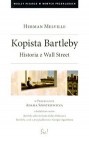 Okładka Kopista Bartleby. Historia z Wall Street