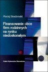 Finansowanie obce firm rodzinnych na rynku niedoskonałym