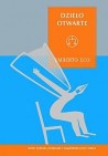 Okładka Dzieło otwarte. Forma i nieokreśloność w poetykach współczesnych
