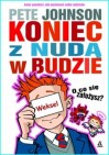 Okładka Koniec z nudą w budzie