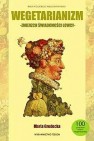 Okładka Wegetarianizm. Zmierzch Świadomości Łowcy