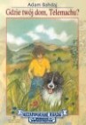 Okładka Gdzie twój dom, Telemachu?