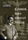 Okładka Człowiek, który stworzył Hitlera