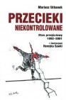 Okładka Przecieki niekontrolowane. Stan przejściowy 1992-2001