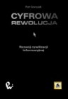 Okładka Cyfrowa rewolucja. Rozwój cywilizacji informacyjnej