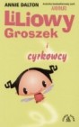 Okładka Liliowy Groszek i cyrkowcy