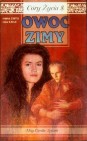 Okładka Córy Życia 8. Owoc zimy