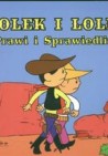 Okładka Bolek i Lolek Prawi i sprawiedliwi