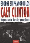Okładka Cały Clinton. Wspomnienia doradcy prezydenta