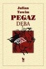 Okładka Pegaz dęba, czyli panopticum poetyckie