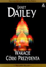 Okładka Wakacje córki prezydenta