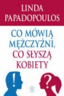 Okładka Co mówią mężczyźni, co słyszą kobiety