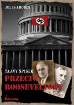 Okładka Tajny spisek przeciw Rooseveltowi