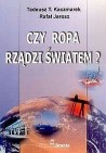Czy ropa rzadzi światem?