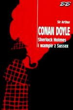 Okładka Sherlock Holmes i wampir z Sussex