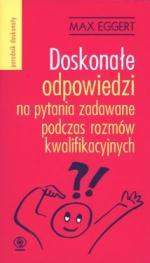 Okładka Doskonałe odpowiedzi na pytania zadawane podczas rozmów kwalifikacyjnych