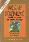 Okładka Prosimy powtarzać. 1000 cytatów na każdą okazję