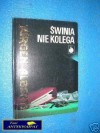 Okładka Świnia nie kolega