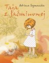 Okładka Taja z Jaśminowej
