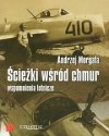 Okładka Ścieżki wśród chmur. Wspomnienia lotnicze