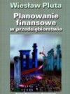 Planowanie finansowe w przedsiębiorstwie