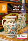 Okładka Ukraina zachodnia. Tam szum Prutu, Czeremoszu...