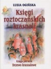Okładka Księgi Roztoczańskich Krasnali: Krasnalowe Drzewo