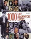 Okładka 1000 lat sławnych ludzi