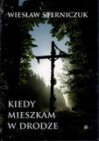 Okładka Kiedy mieszkam w drodze