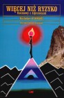 Okładka Więcej niż ryzyko - Rozmowy z alpinistami