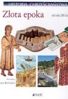 Okładka Historia chrześcijaństwa T II - Złota epoka