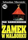 Okładka Pan Samochodzik i zamek w Malborku